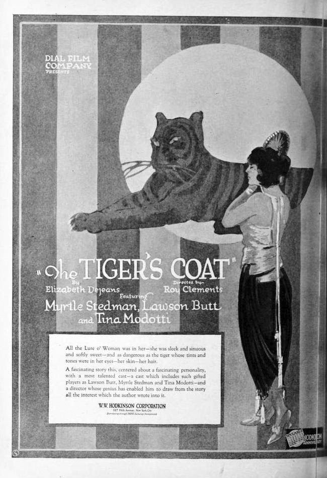 «Elegante, sinuosa e dolce». Così la locandina del film "The Tiger’s Coat", pubblicata sull’«Exhibitors’ Herald» il 6 novembre 1920, descrive il personaggio di Tina Modotti, sottolineando il suo irresistibile fascino.