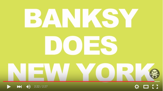  Esce in Italia il film “Banksy does New York”. Ecco il trailer!